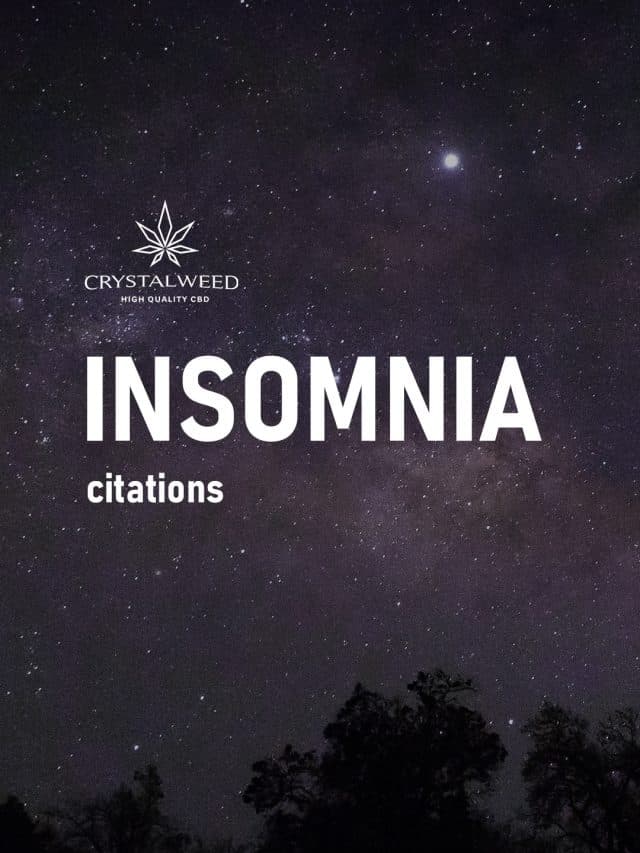 insomnia citations crystalweed web story